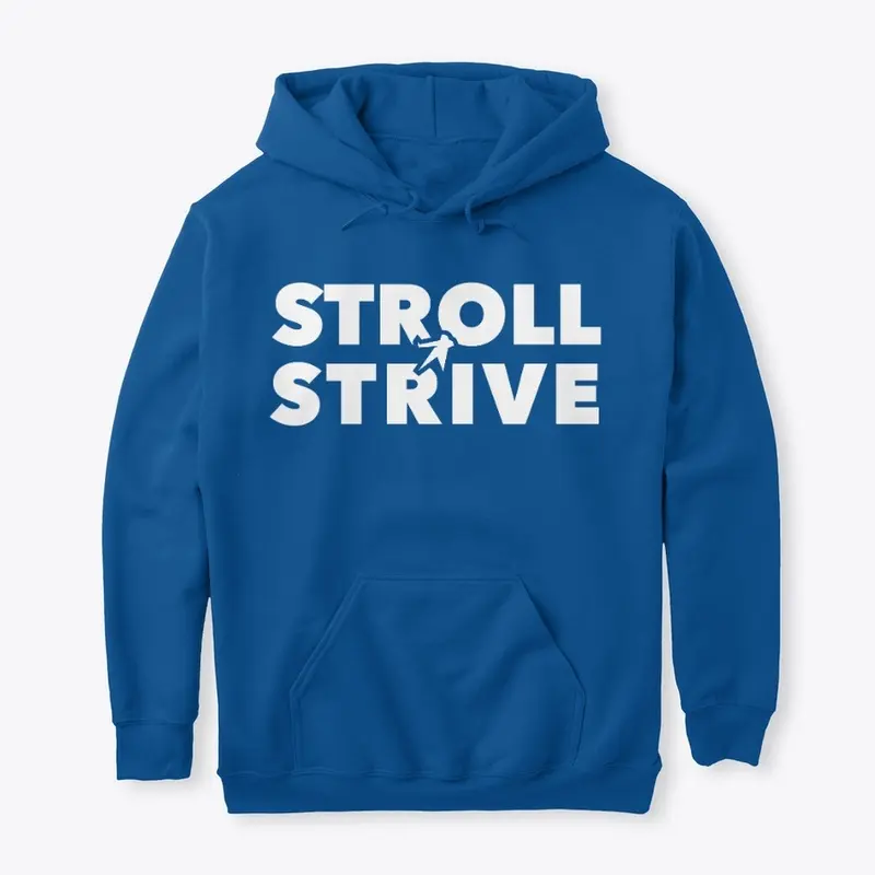 Stroll And Strive